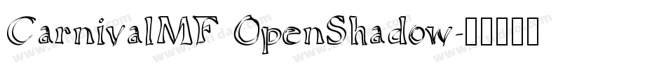 CarnivalMF OpenShadow字体转换